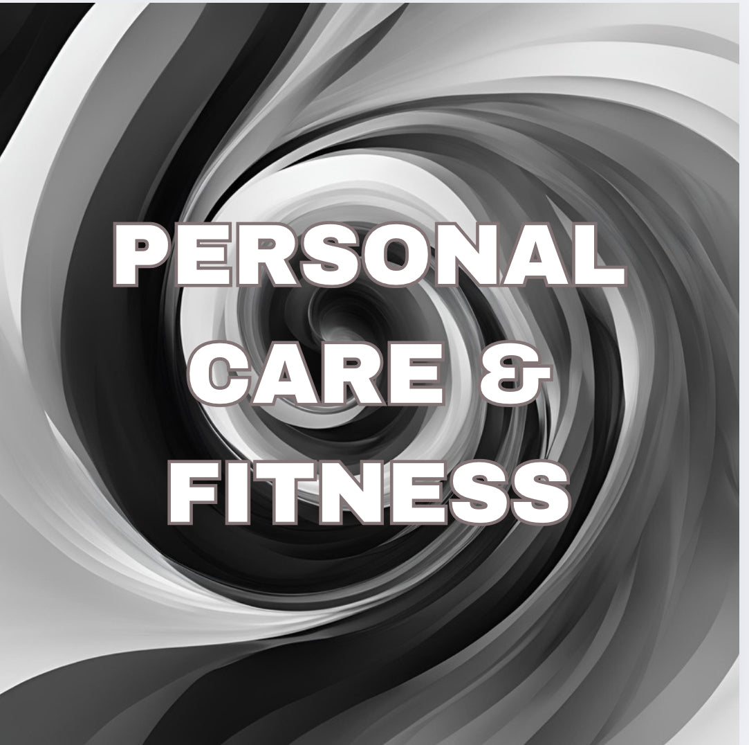 Personal Care and Fitness